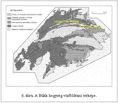 Sz�vegdoboz:  

6. �bra. A B�kk hegys�g v�zf�ldtani t�rk�pe.
