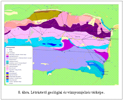 Sz�vegdoboz:  

8. �bra. L�tr�stet� geol�giai �s v�znyomjelz�s t�rk�pe.
